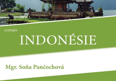 Indonésie. Mgr. Soňa Pančochová