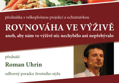 Rovnováha ve výživě. Roman Uhrin