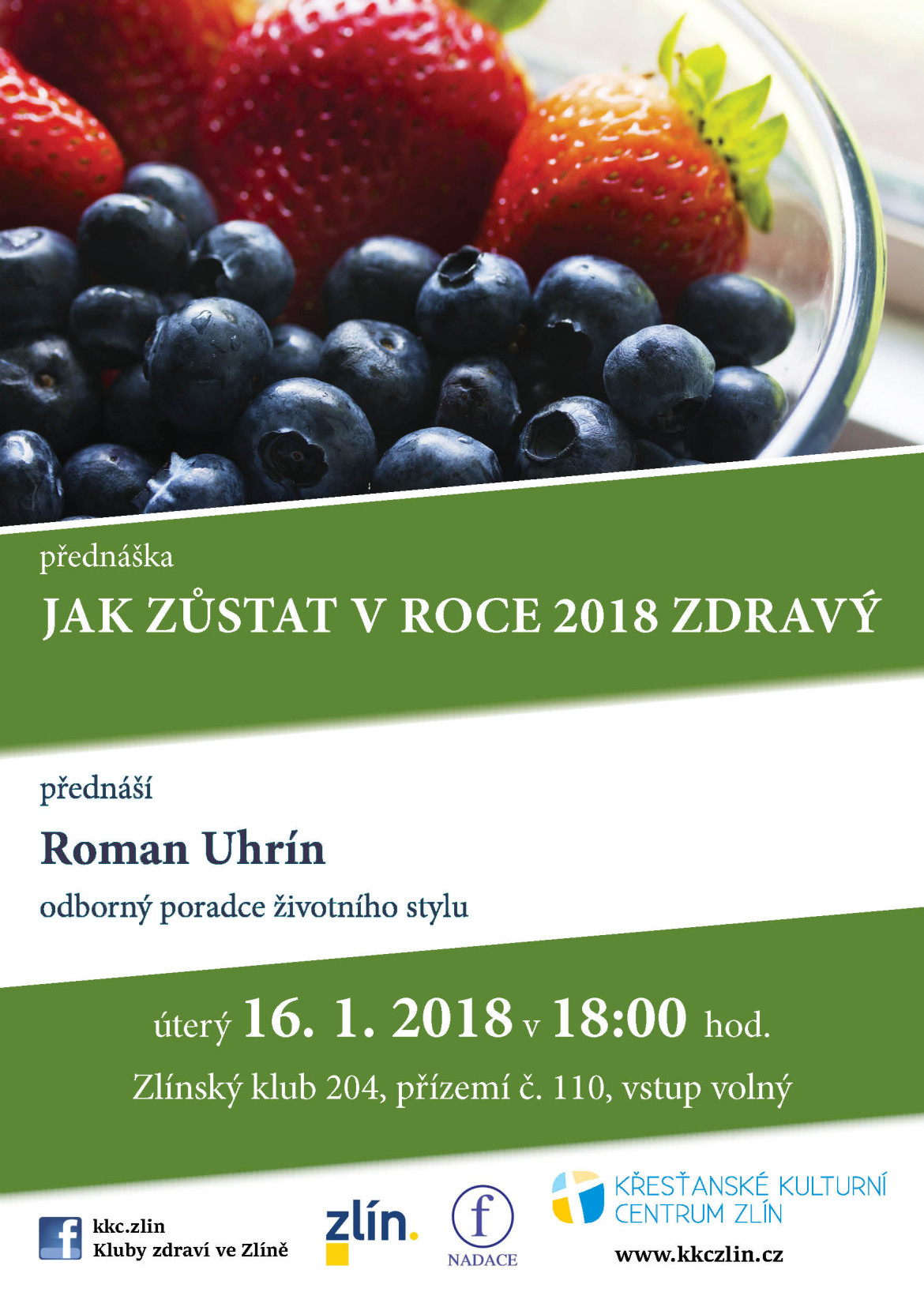 Jak zůstat v roce 2018 zdravý. Roman Uhrin.
