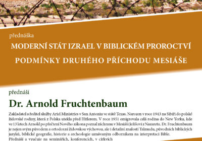 Moderní stát Izrael v biblickém proroctví. Podmínky druhého příchodu Mesiáše.