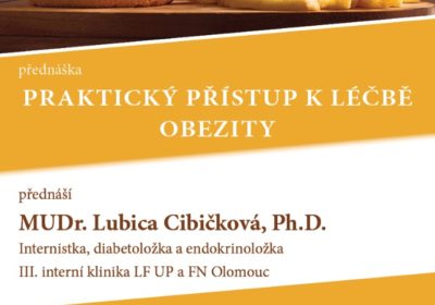 Praktický přístup k léčbě obezity – MUDr. Lubica Cibičková, Ph.D.