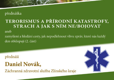 Terorismus, katastrofy, strach a jak s ním ne/bojovat. Záchranář Daniel Novák