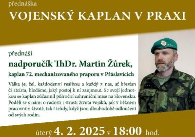 Vojenský kaplan v praxi. Martin Žurek