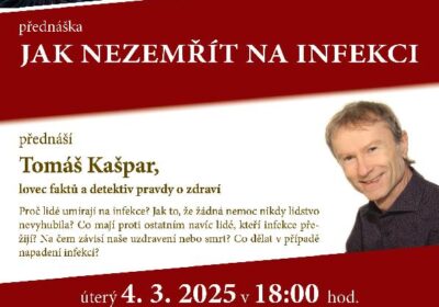 Jak nezemřít na infekci. Tomáš Kašpar