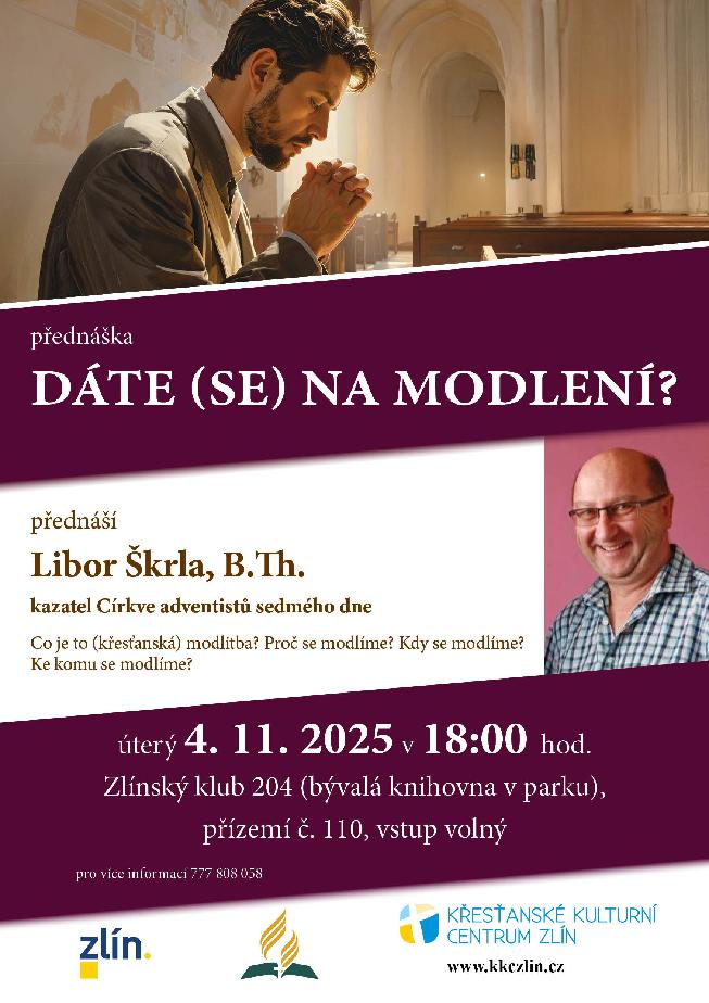 Dáte (se) na modlení? pastor Libor Škrla, B.Th